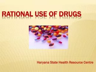 Rational Use of Drugs