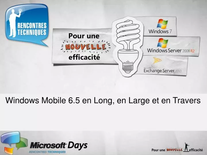 windows mobile 6 5 en long en large et en travers