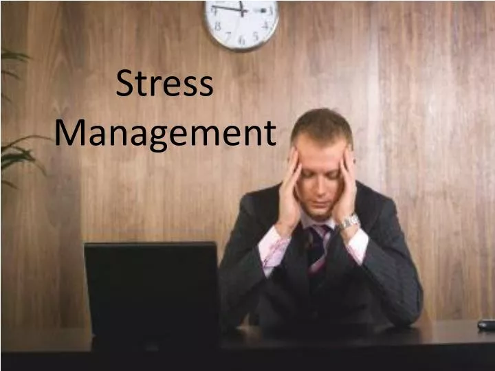 stress management