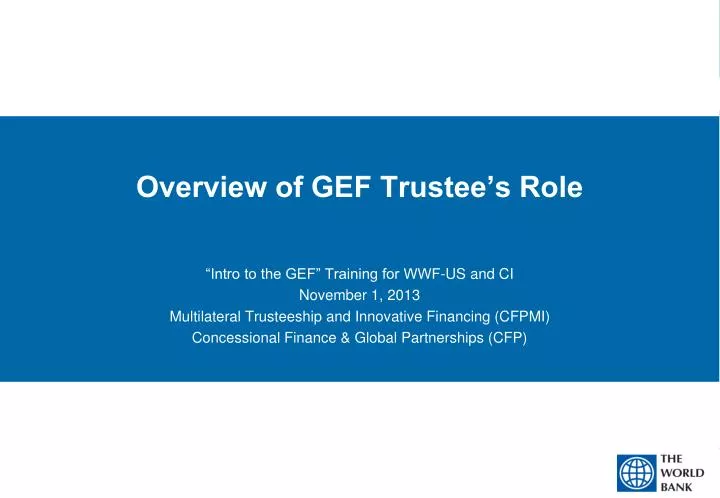 overview of gef trustee s role
