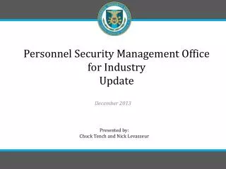 Personnel Security Management Office for Industry Update