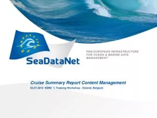 Cruise Summary Report Content Management