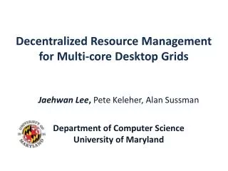 Decentralized Resource Management for Multi-core Desktop Grids