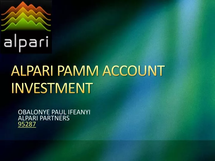alpari pamm account investment
