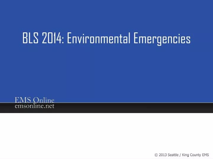 bls 2014 environmental emergencies