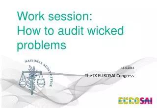 Work session: How to audit wicked problems