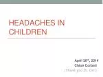 Understanding Headaches in Children: A Clinical Guide for Pediatric Evaluation - slide 1