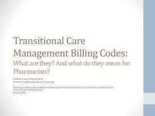 Transitional Care Management Billing Codes: What are they? And what do they mean for Pharmacists?