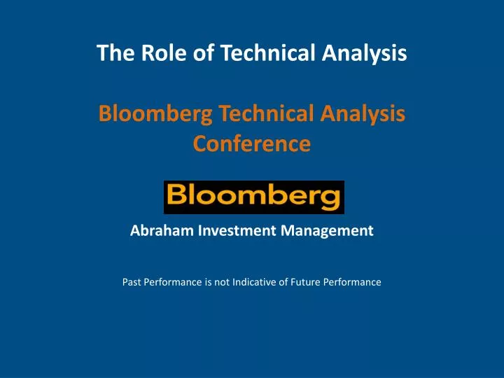 the role of technical analysis bloomberg technical analysis conference