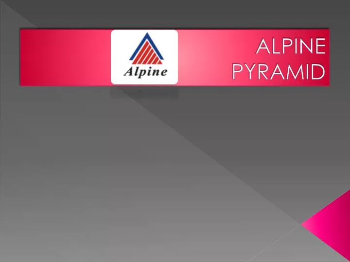 alpine pyramid
