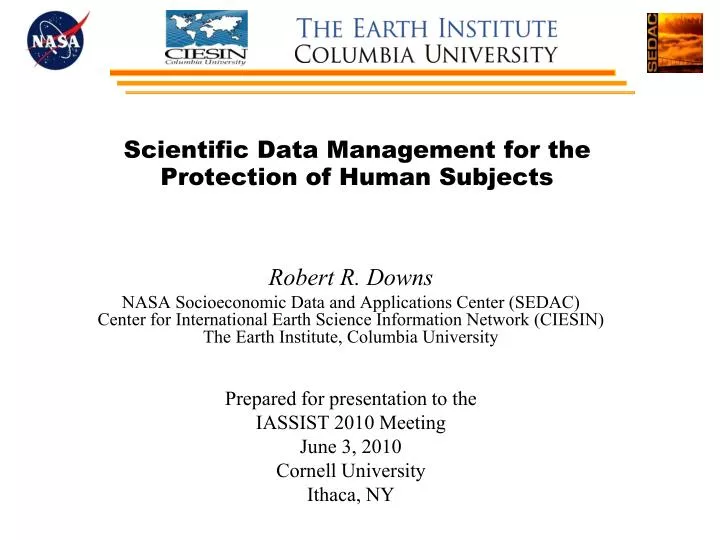 scientific data management for the protection of human subjects