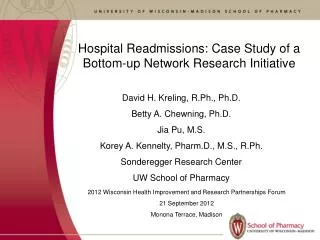 Hospital Readmissions: Case Study of a Bottom-up Network Research Initiative