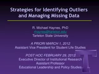 Strategies for Identifying Outliers and Managing Missing Data