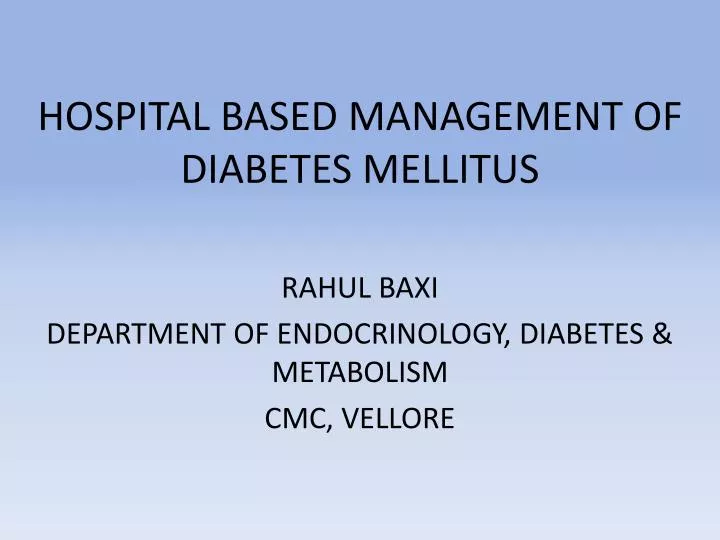 hospital based management of diabetes mellitus