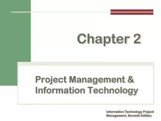 Project Management &amp; Information Technology
