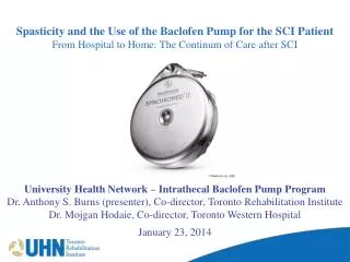 Spasticity and the Use of the Baclofen Pump for the SCI Patient From Hospital to Home: The Continum of Care after SCI