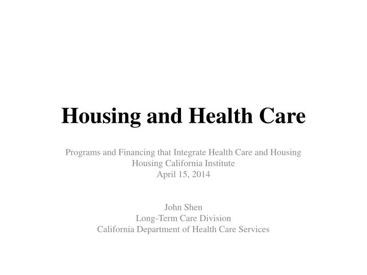 housing and health care