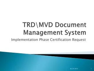 TRD\MVD Document Management System