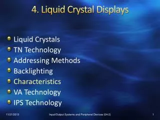 4. Liquid Crystal Displays