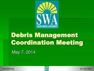Debris Management Coordination Meeting