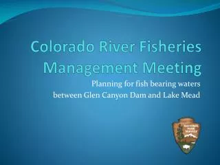 Colorado River Fisheries Management Meeting