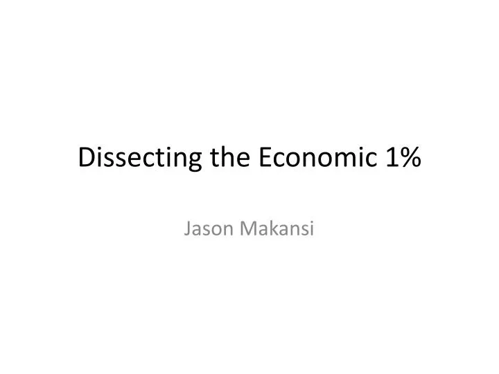 dissecting the economic 1
