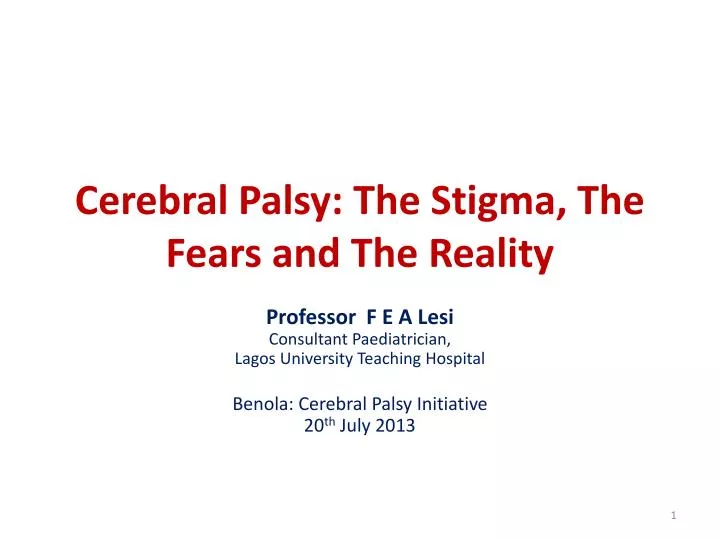 cerebral palsy the stigma the fears and the reality