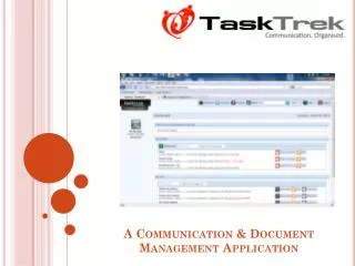 A Communication &amp; Document Management Application