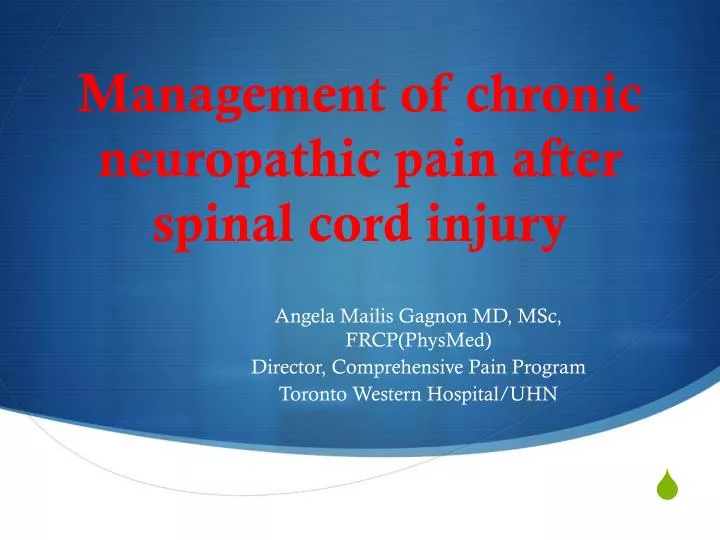management of chronic neuropathic pain after spinal cord injury