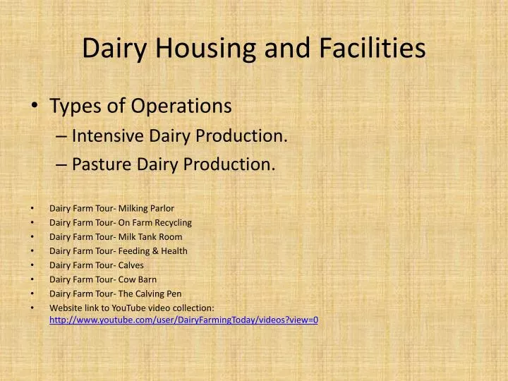 dairy housing and facilities