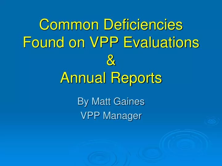 common deficiencies found on vpp evaluations annual reports