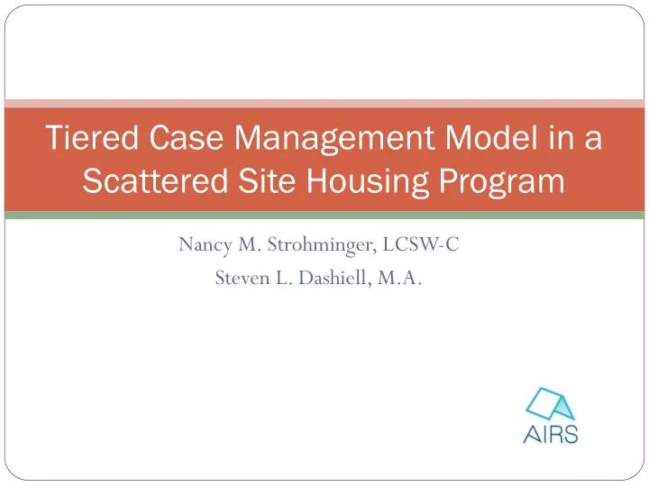 tiered case management model in a scattered site housing program