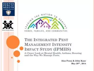 The Integrated Pest Management Intensity Impact Study (IPMIIS)