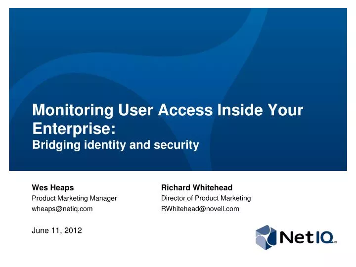 monitoring user access inside your enterprise bridging identity and security