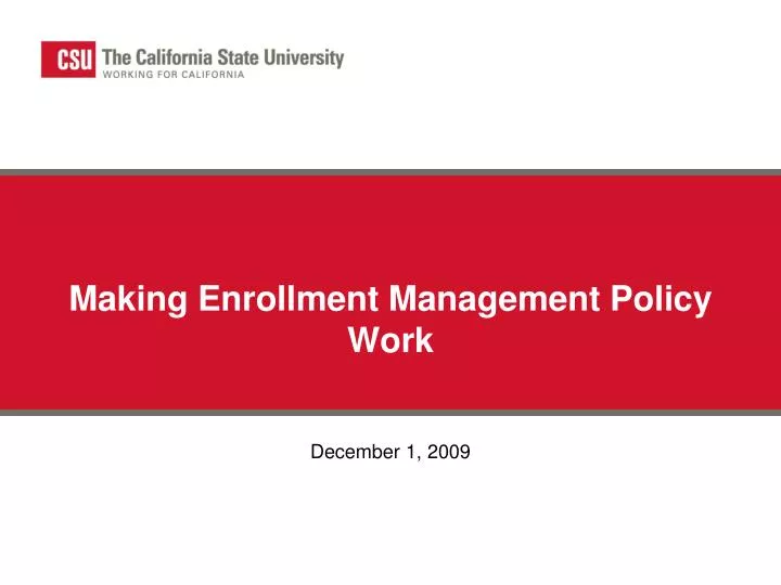 making enrollment management policy work