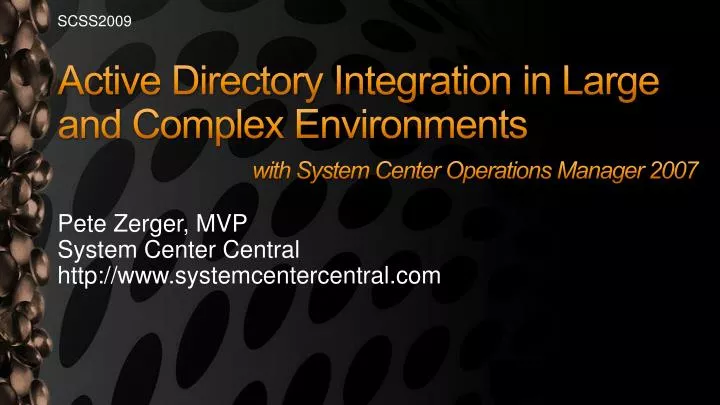 active directory integration in large and complex environments