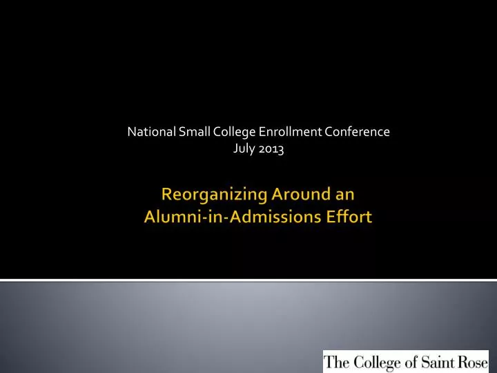 national small college enrollment conference july 2013