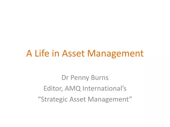 a life in asset management