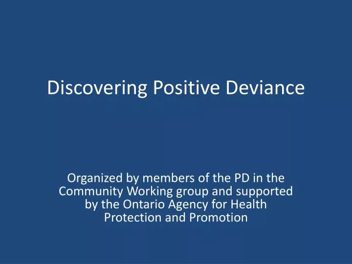 discovering positive deviance