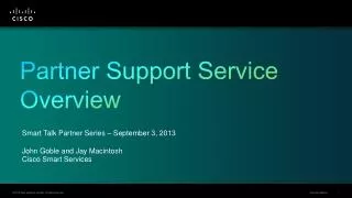 Partner Support Service Overview