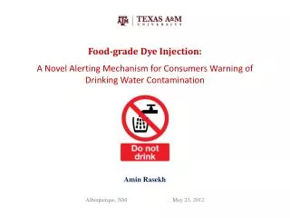 Food-grade Dye Injection: A Novel Alerting Mechanism for Consumers Warning of Drinking Water Contamination
