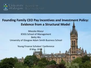 Founding Family CEO Pay Incentives and Investment Policy: Evidence from a Structural Model