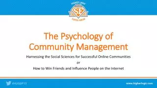 The Psychology of Community Management