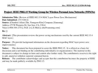 Project: IEEE P802.15 Working Group for Wireless Personal Area Networks (WPANs) Submission Title: [ Review of IEEE 802.1