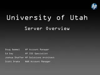 University of Utah Server Overview