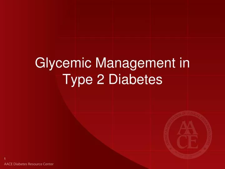 glycemic management in type 2 diabetes