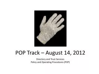 POP Track – August 14, 2012