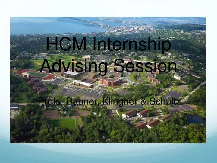 hcm internship advising session