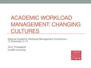 ACADEMIC Workload Management: Changing Cultures