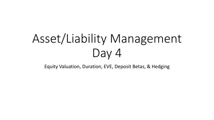 asset liability management day 4